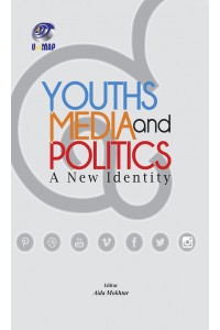 YOUTHS MEDIA AND POLITICS: A NEW IDENTITY