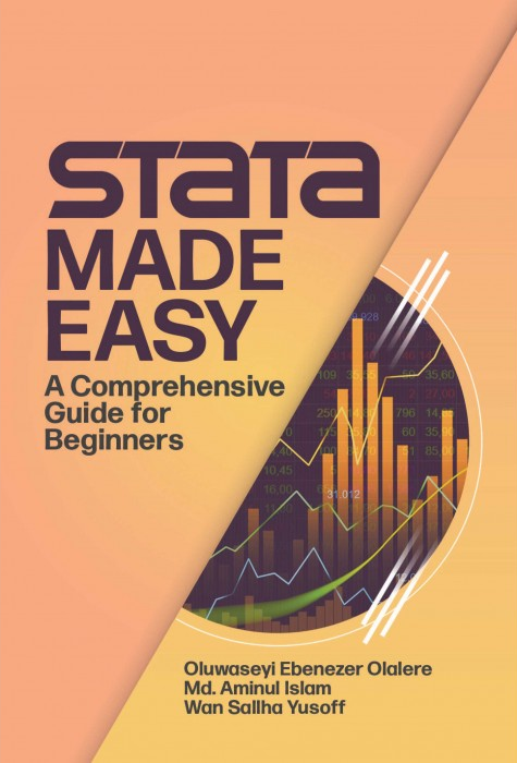 STATA MADE EASY A COMPREHENSIVE GUIDE FOR BEGINNERS